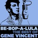 Be-Bop-a-Lula: The Best of Gene Vincent专辑