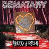 Sematary - Bleed A River