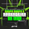 mc pl alves - Raspa Raspa X Porradeiro de Leve Remix