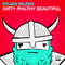 Dirty Philthy Beautiful专辑