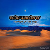 Echo Wanderer - Serpents of the Sand