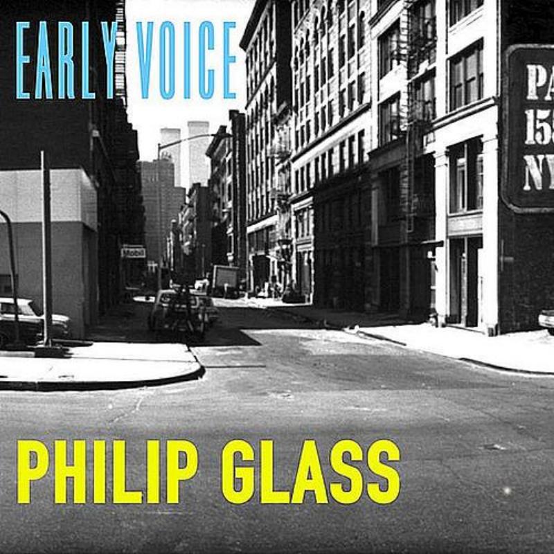 Glass: Early Voice专辑