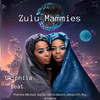 Zulu Mammies - Uk'phila