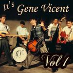 It\'s Gene Vincent Vol 1专辑