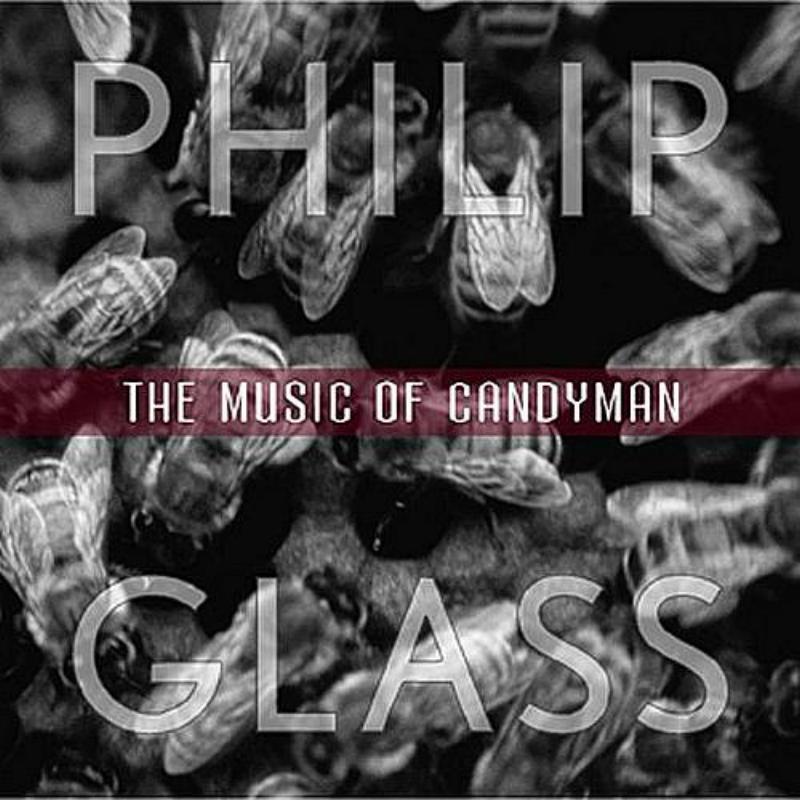 Philip Glass: The Music of Candyman专辑