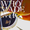 WhoMadeWho - Everyday (Shimza Remix)