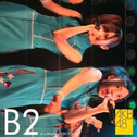 Team B 2nd stage - Aitakatta专辑