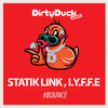 Statik Link - #BOUNCE (Original Mix)