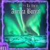 Lipestar - Aurora Boreal