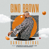 Gino Brown - Dance Ritual (DJ Version)