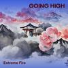 Estreme fire - Going high (Remastered 2024)