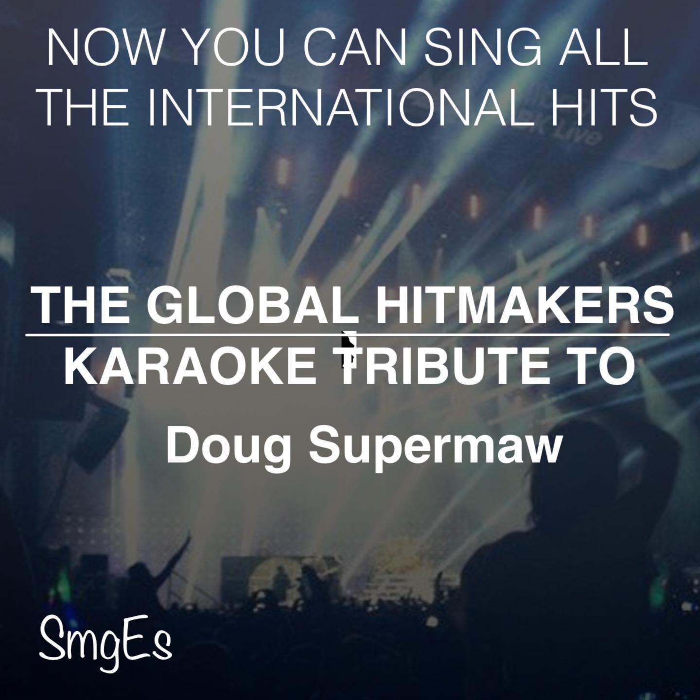 The Global HitMakers: Doug Supernaw专辑