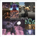 FINAL FANTASY XI O.S.T -PLUS-