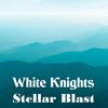 White Knights - You Think You Understand