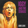 Iggy Pop - Louie, Louie