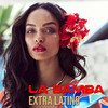 Extra Latino - La Bamba