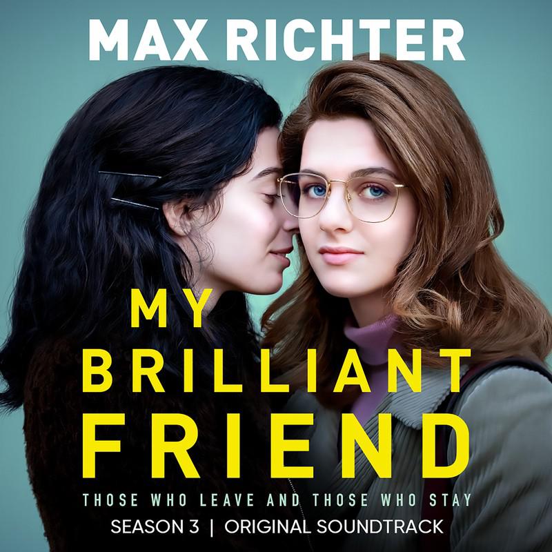 My Brilliant Friend, Season 3 (Original Soundtrack)专辑