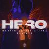 Martin Garrix - Hero (DubVision Remix)