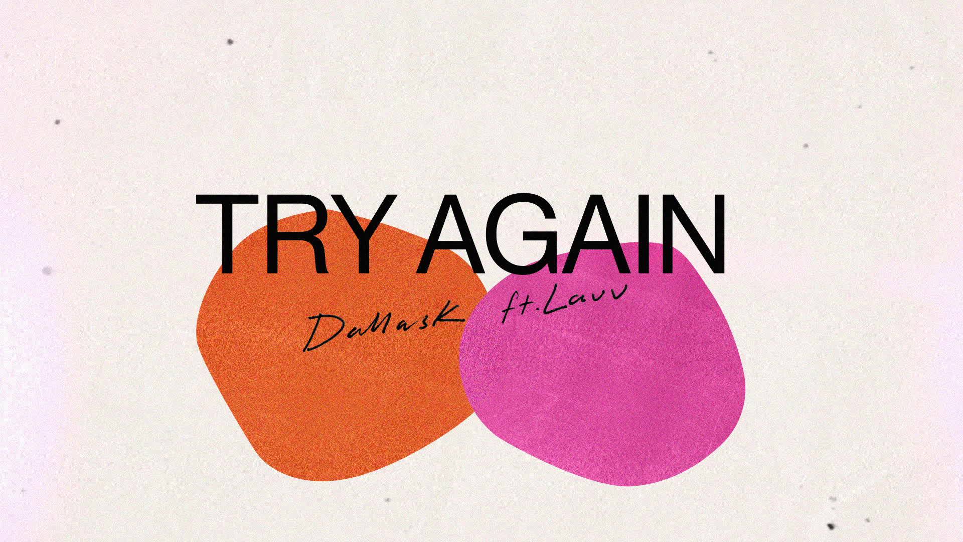 DallasK - Try Again (歌词版)