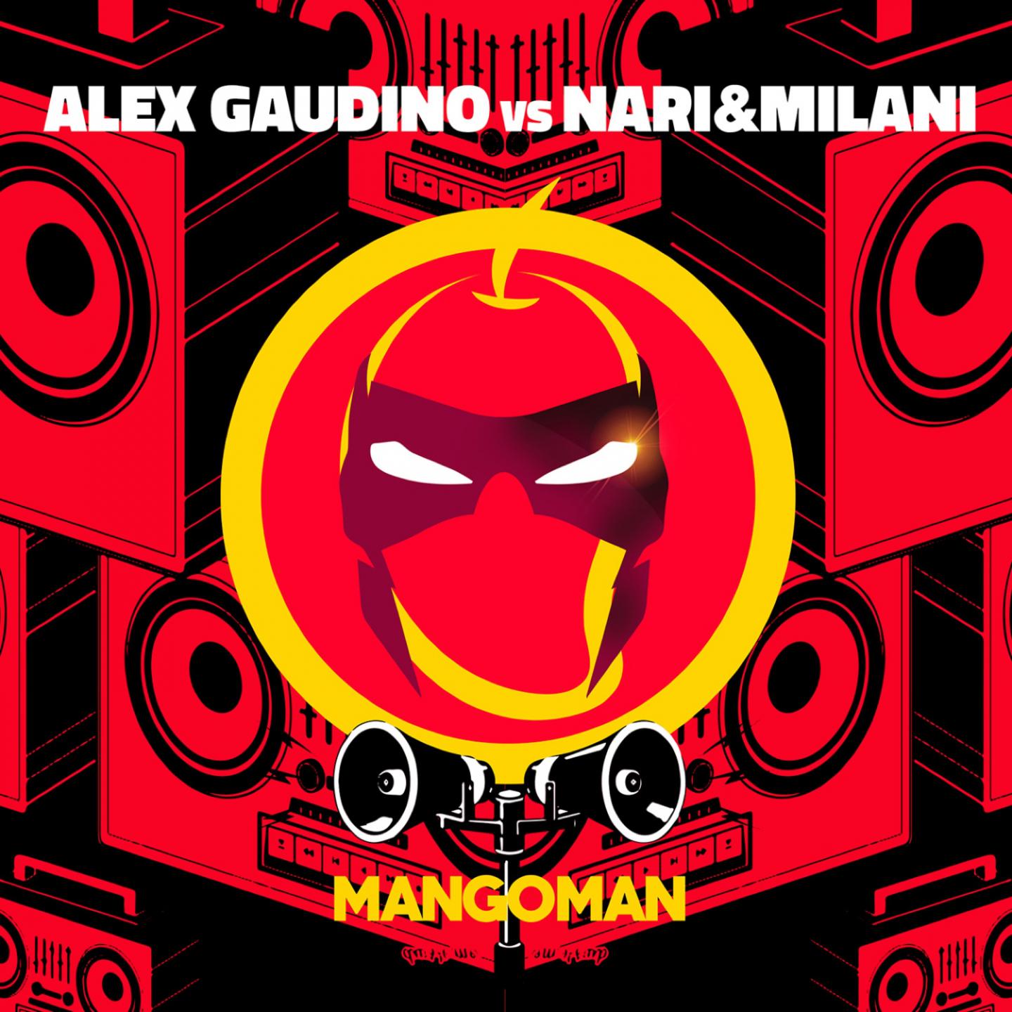 MangoMan (Alex Gaudino vs. Nari&milani)专辑