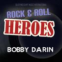 Rock \'n\' Roll Heroes ... Bobby Darin专辑