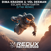 Dima Krasnik - Escape from the Earth (STNX Remix)