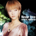 Never free