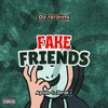 Da ferañmi - Fake Friends