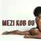 Mezi kob ou专辑