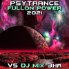M&M - Cosmosis (Psy Trance 2021 Mix) (Mixed)