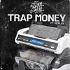 Elitna Ekipa - TRAP MONEY (feat. Replay, Jovan Antic & Stimena Beatz)