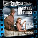 Distant Drums (Original Soundtrack) [1951]专辑