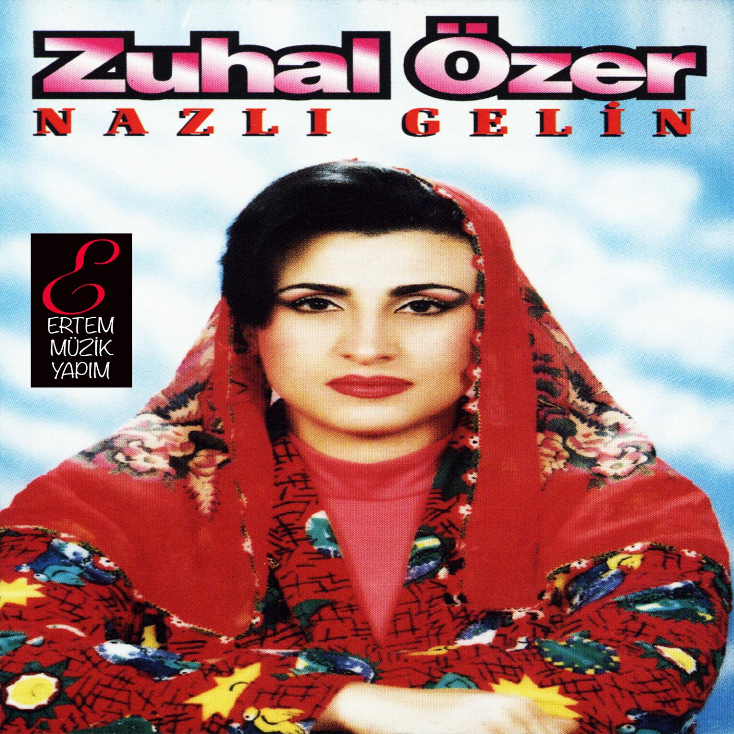 Nazlı Gelin专辑