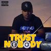 Young Chop - Trust Nobody