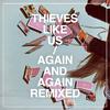 Thieves Like Us - Forget Me Not (Cecile's Small Town Girl Remix)