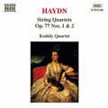 HAYDN: String Quartets Op. 77, Nos. 1- 2