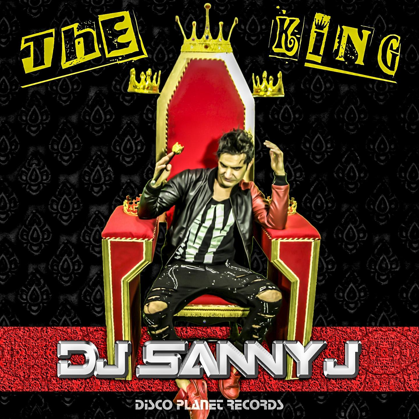 the king专辑介绍,歌曲歌词下载_dj sanny j - 歌词