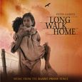Long Walk Home - Music From \'The Rabbit-Proof Fence\'