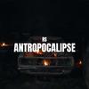 RS - Antropocalipse