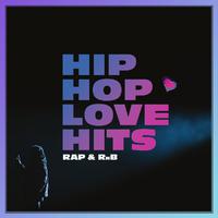 HIP-HOP LOVE HITS : RAP & RnB