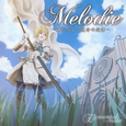 Melodie-神が与えし运命の旋律