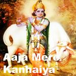 Aaja Mere Kanhaiya专辑