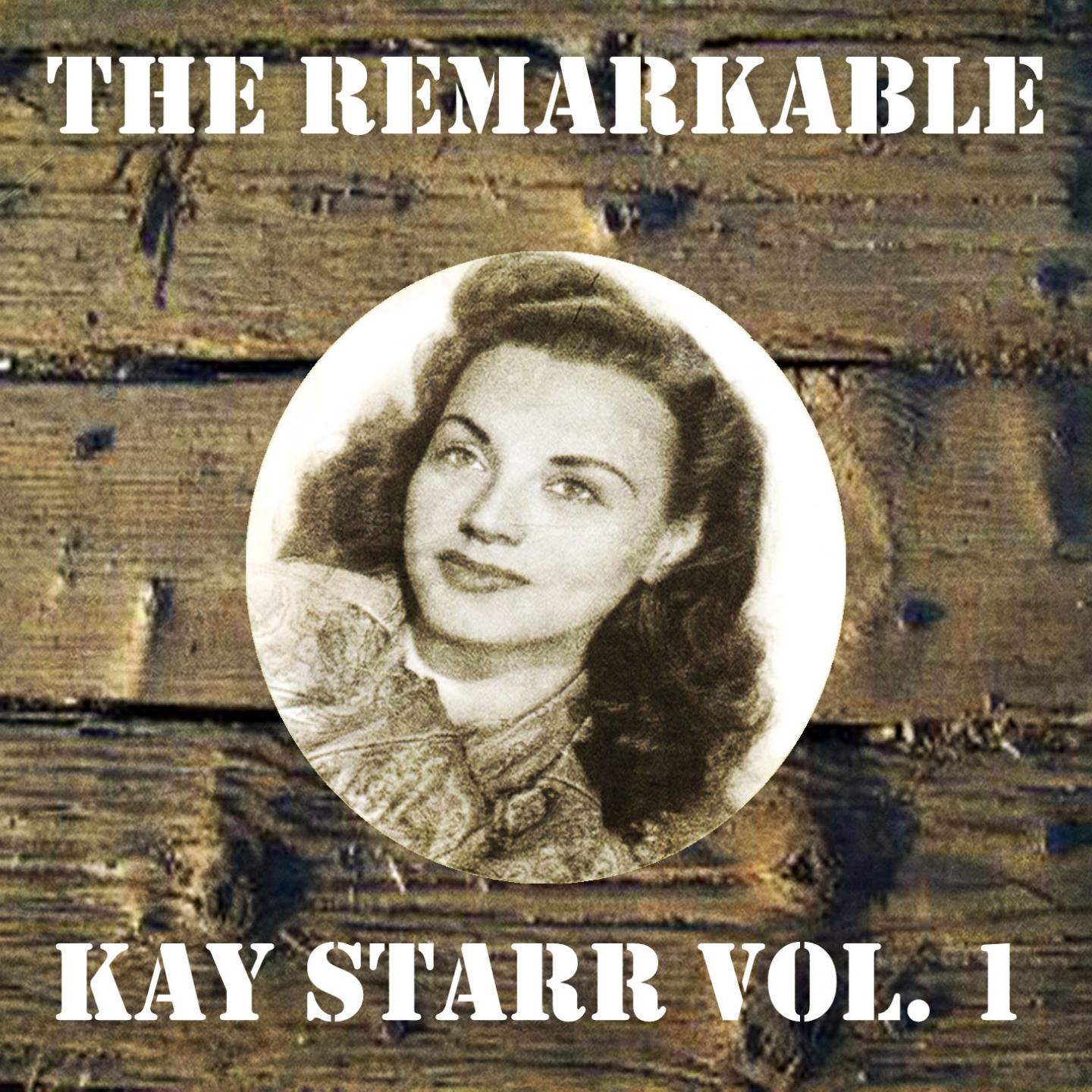 The Remarkable Kay Starr Vol 01专辑