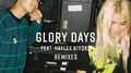 Glory Days (Remixes)专辑