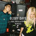 Glory Days (Remixes)专辑