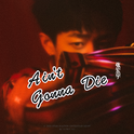 Ain't Gonna Die专辑