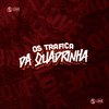 Meno Saaint - Os Trafica da Quadrinha