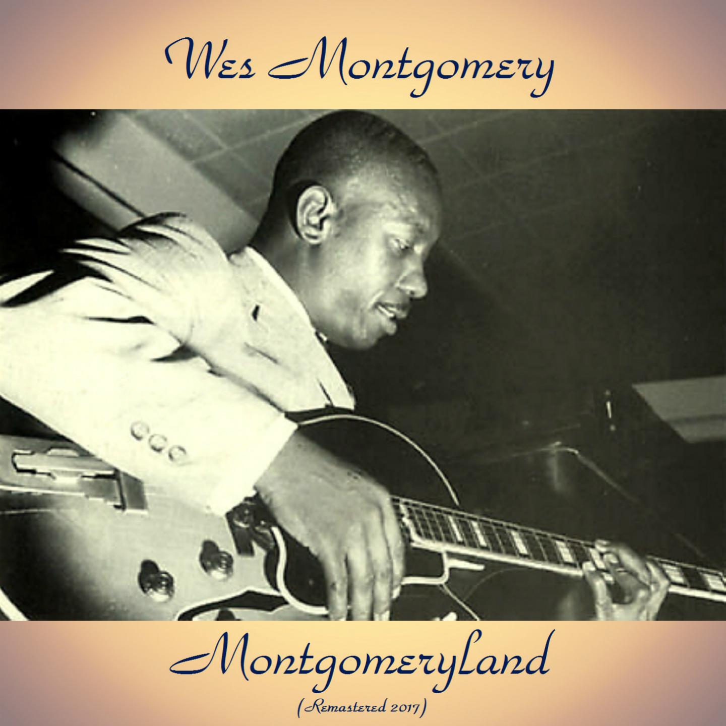 Montgomeryland (Analog Source Remaster 2017)专辑