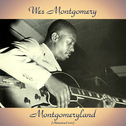 Montgomeryland (Analog Source Remaster 2017)专辑
