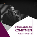 Kasih Adalah Komitmen